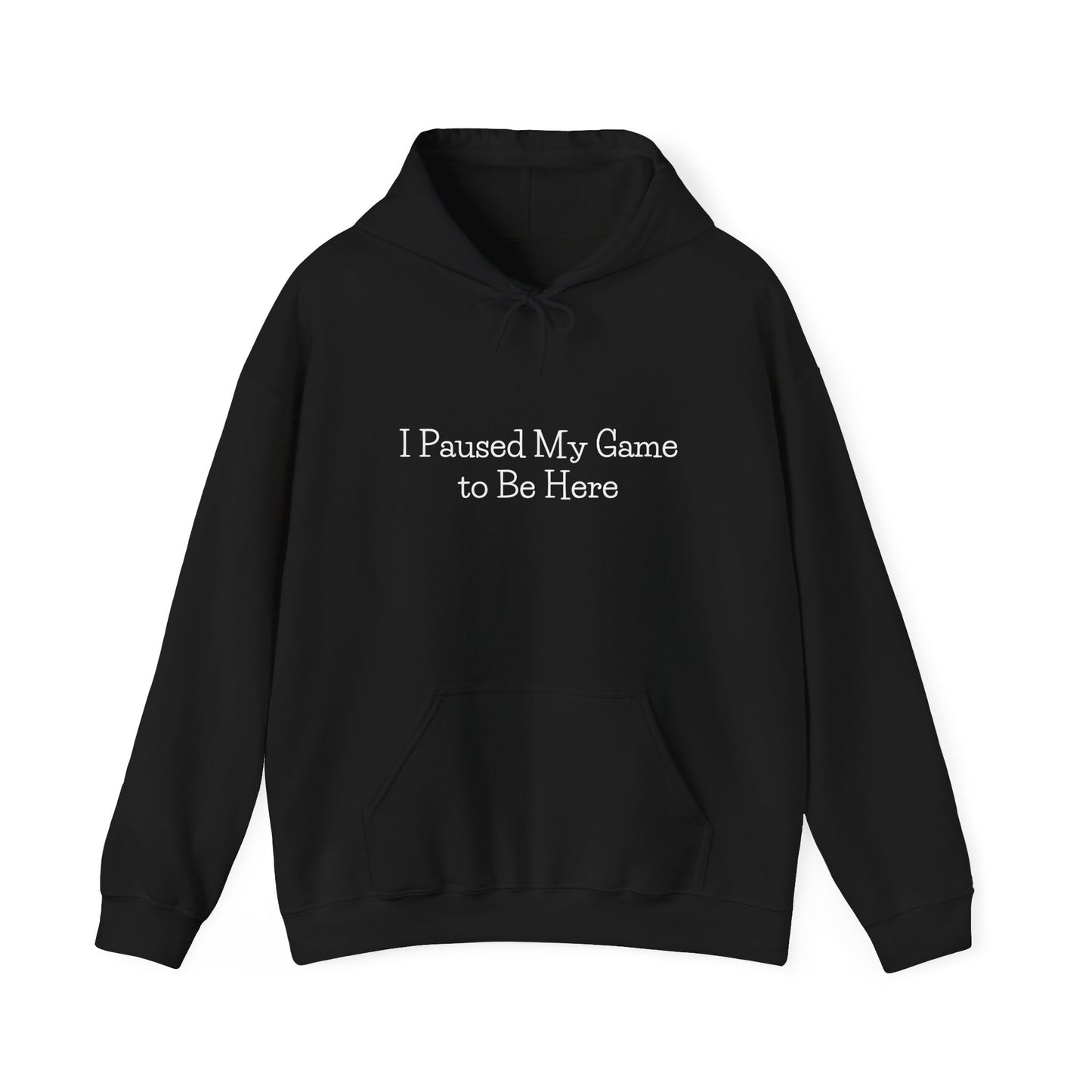 "I Paused My Game" Unisex Gaming Hoodie – Cozy Nerdwear