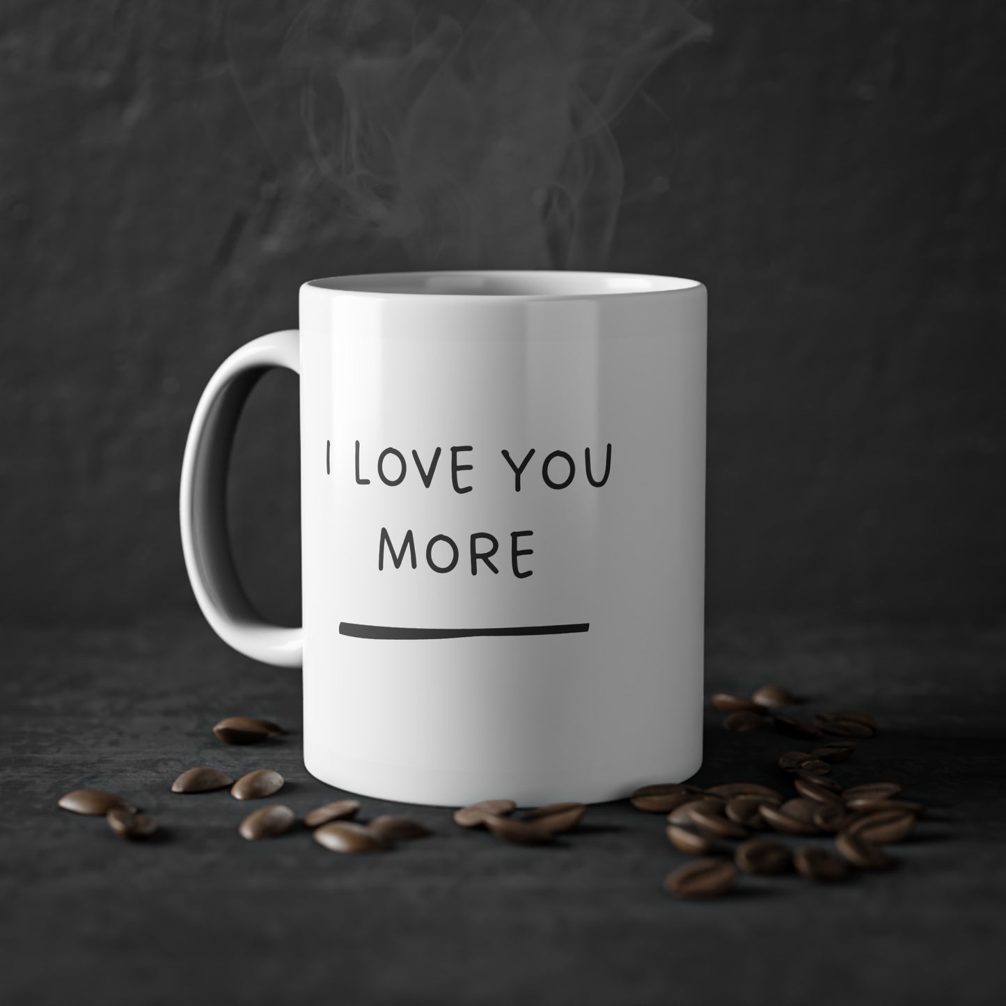 “I Love You More” Mug – Gift for Someone Special!