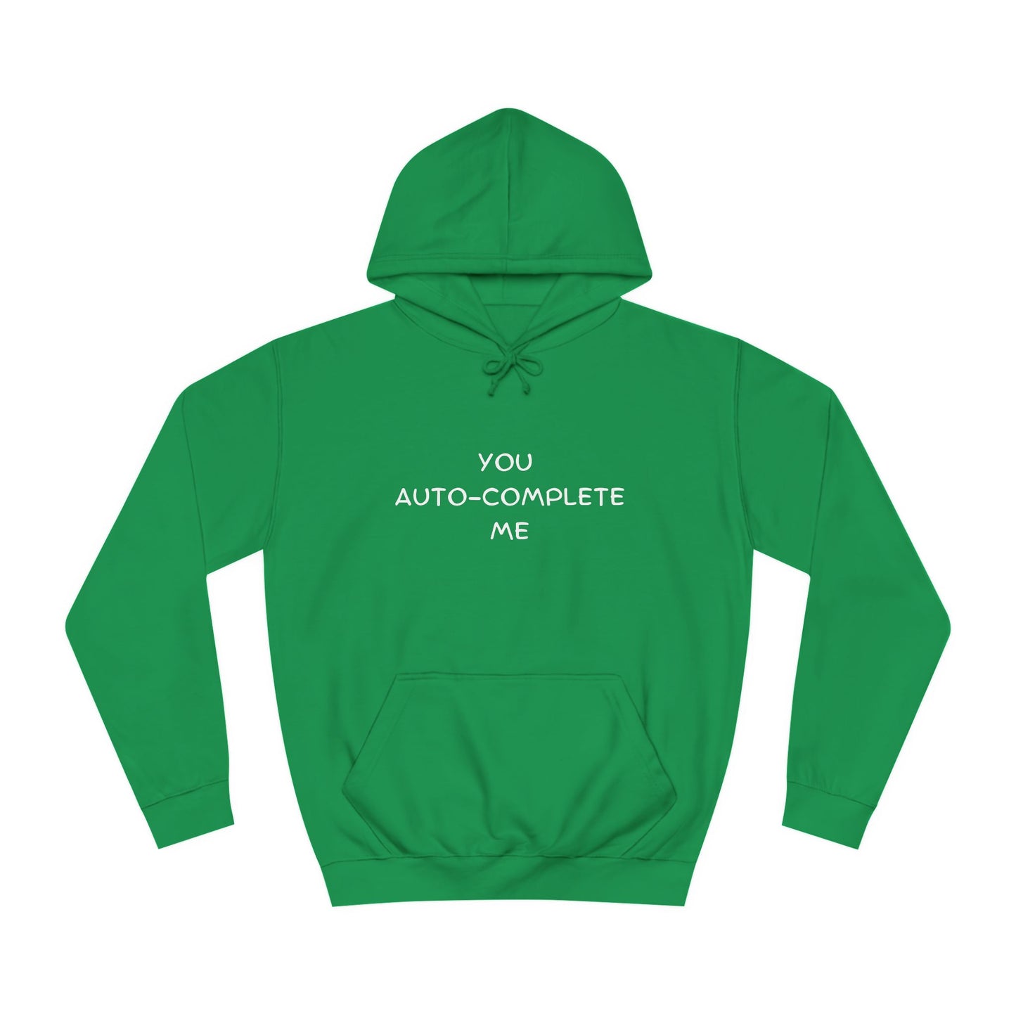 ⌨️ You Auto-Complete Me Hoodie – Cute & Geeky for Tech Lovers & Developers