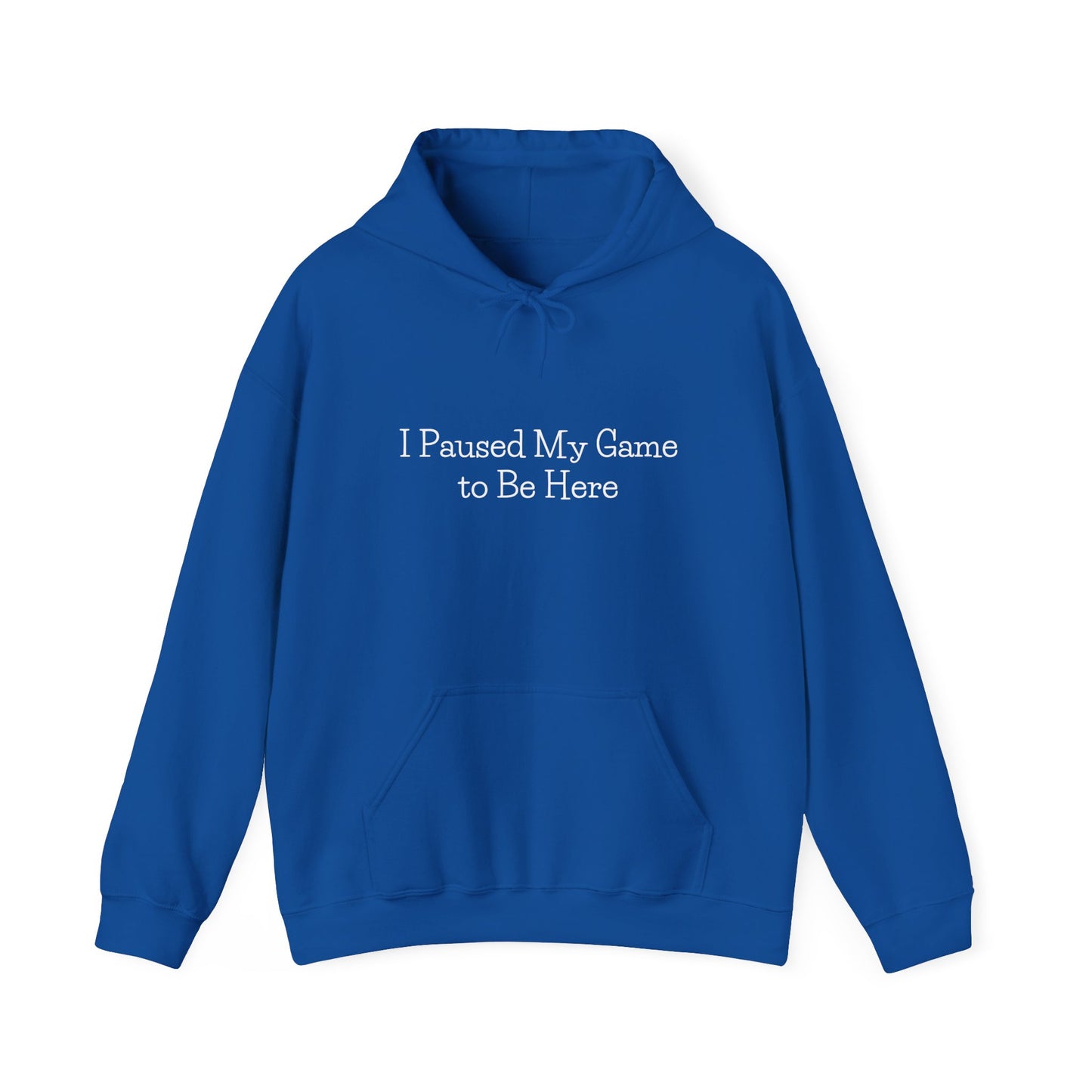 "I Paused My Game" Unisex Gaming Hoodie – Cozy Nerdwear