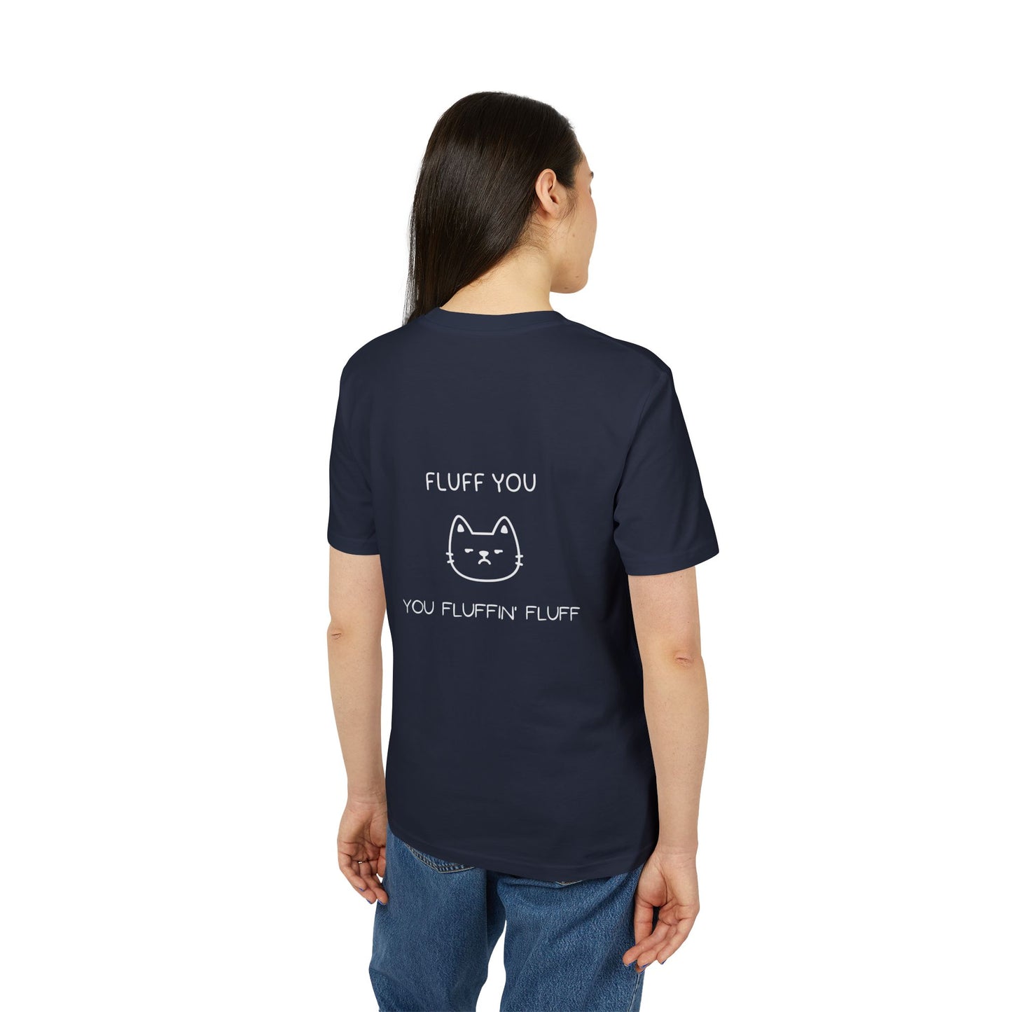 Funny Cat Unisex T‑Shirt – “Fluff You” Graphic