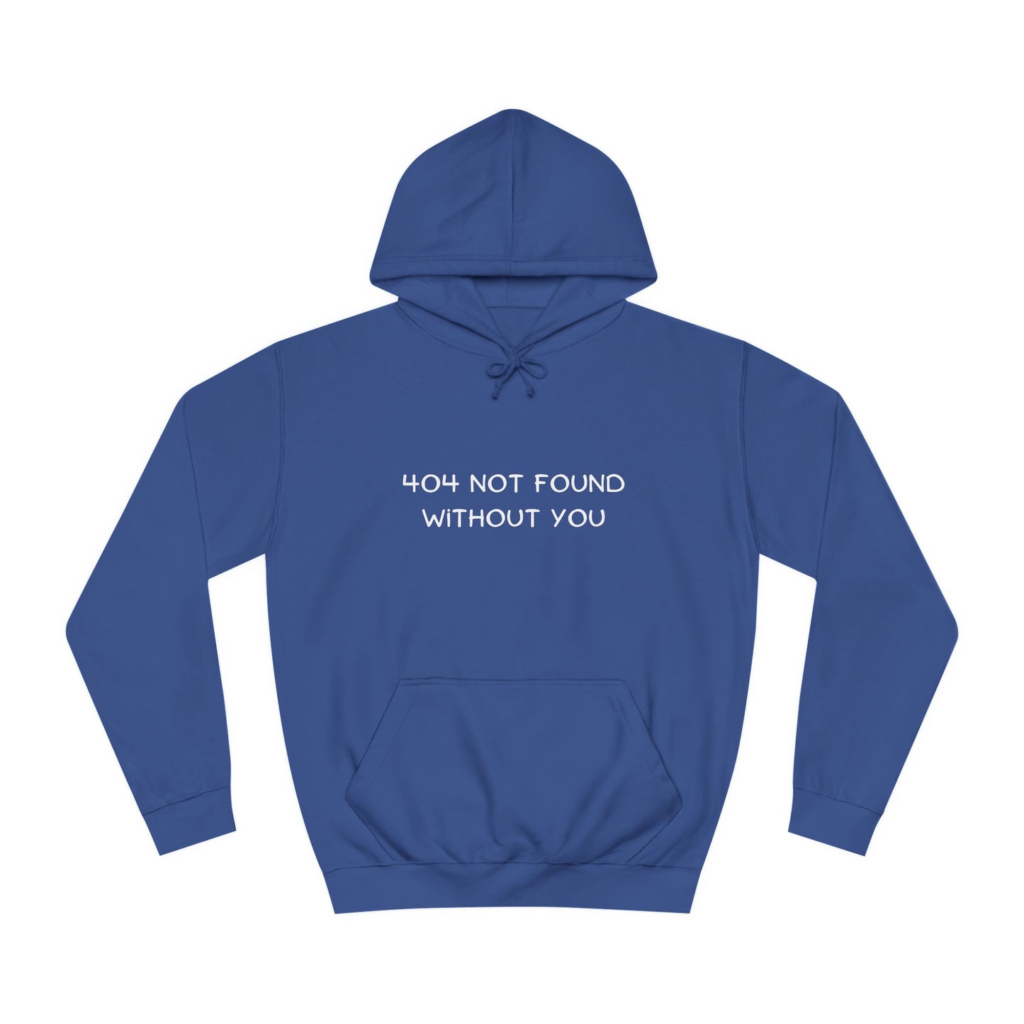 🚫 404 Not Found Without You Hoodie – Funny & Geeky Valentine’s Gift for Developers & IT Lovers