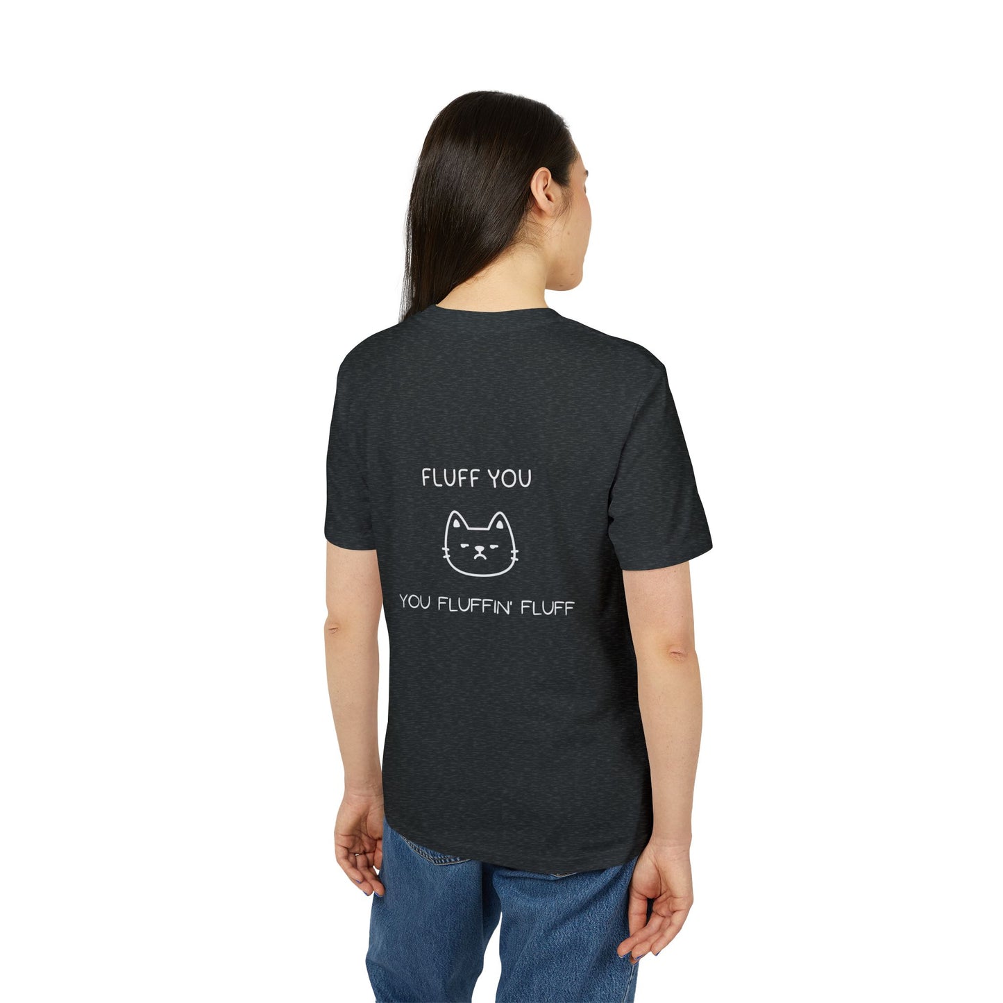 Funny Cat Unisex T‑Shirt – “Fluff You” Graphic