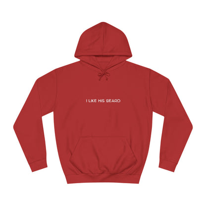 “I Like His Beard” Couples Hoodie – Funny Valentine’s Gift