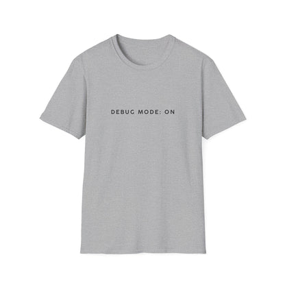 Unisex Softstyle T-Shirt - Debug Mode: ON Graphic Tee for Tech Enthusiasts