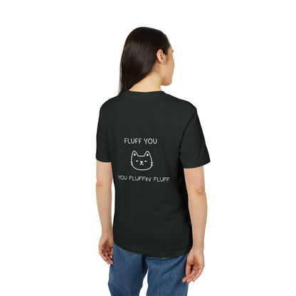 Funny Cat Unisex T‑Shirt – “Fluff You” Graphic