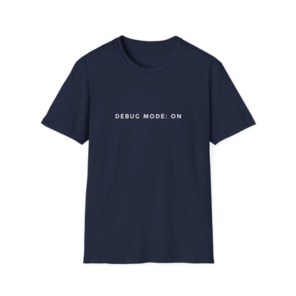Unisex Softstyle T-Shirt - Debug Mode: ON Graphic Tee for Tech Enthusiasts