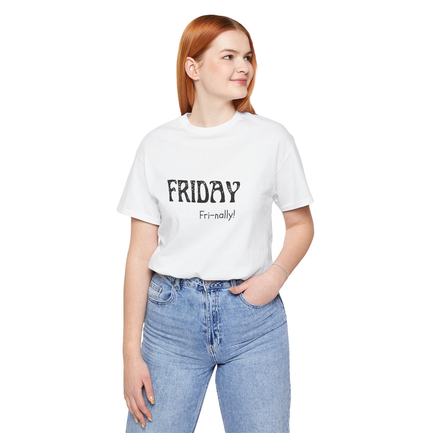 Friday Tee – "Fri-nally!"