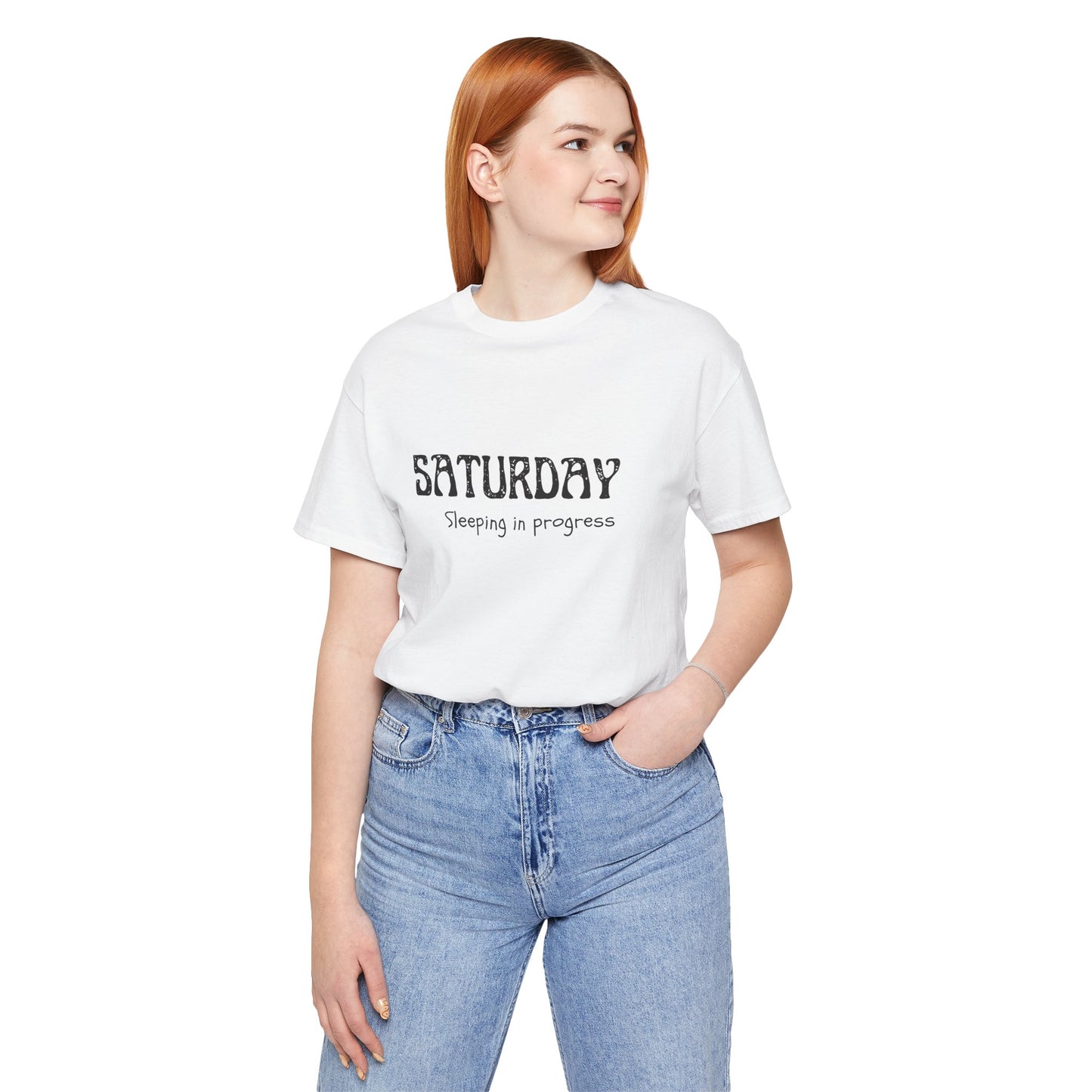 Saturday Tee – "Sleeping in progress"