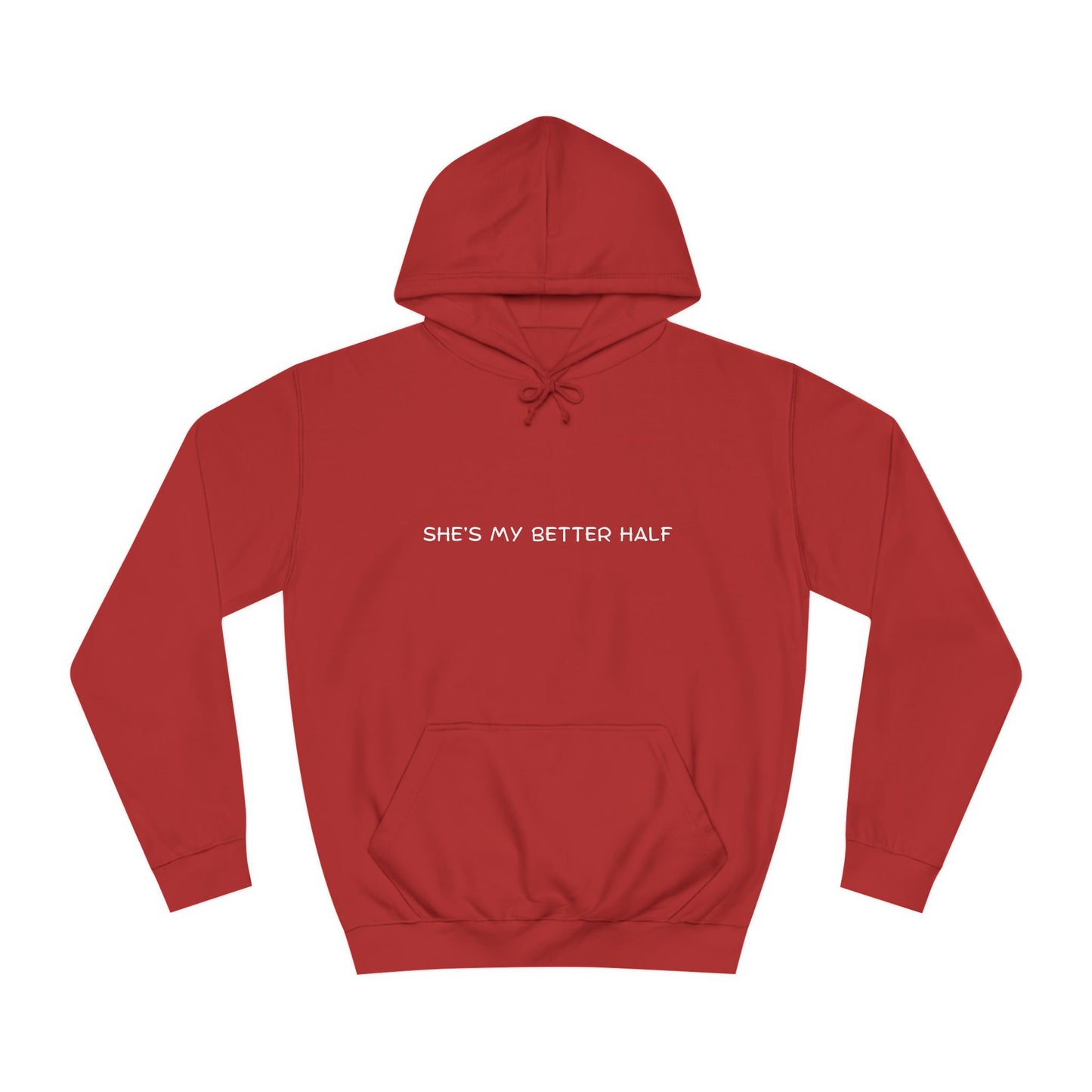 “She’s My Better Half” Couples Hoodie – Matching Set