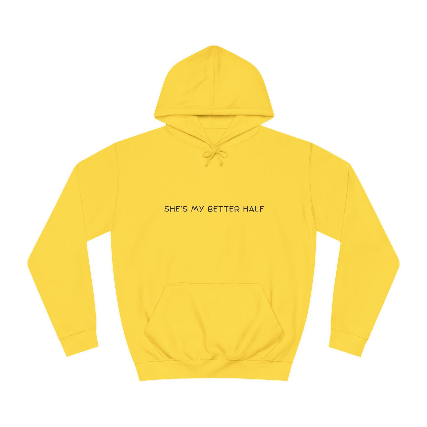 “She’s My Better Half” Couples Hoodie – Matching Set