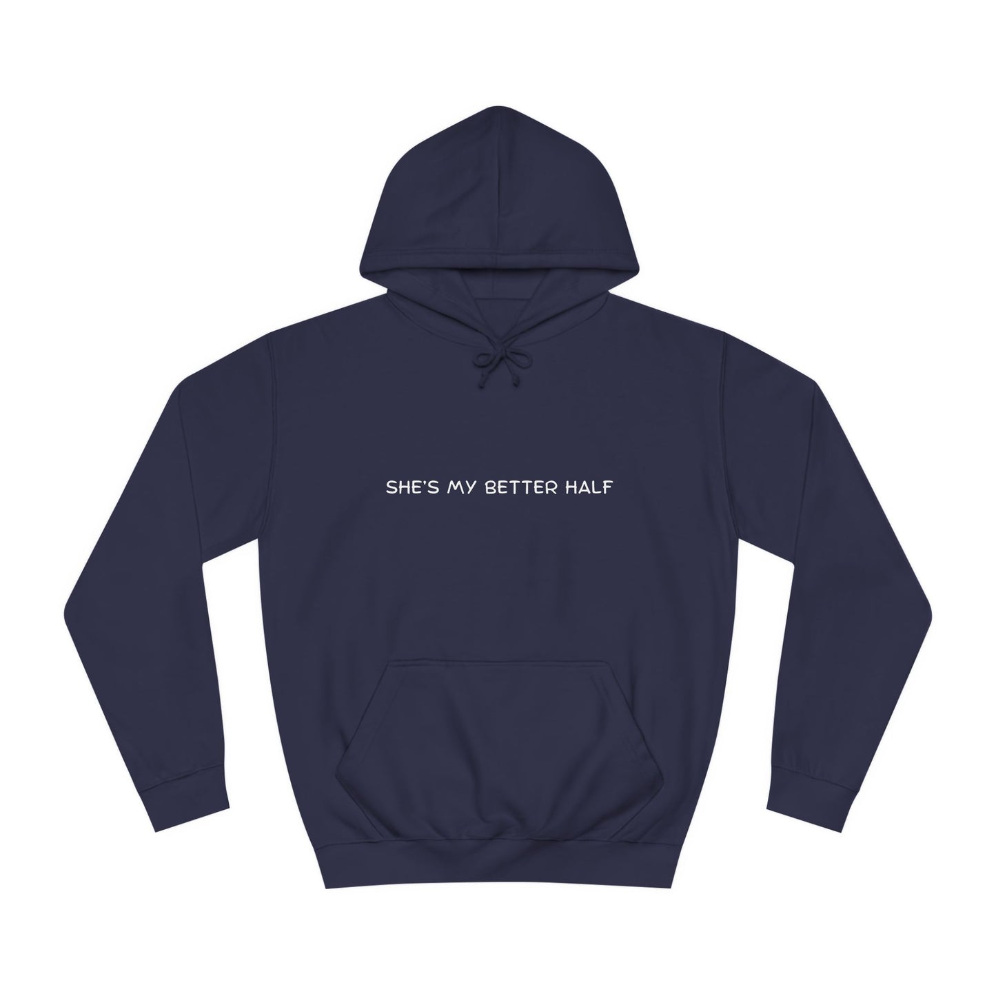 “She’s My Better Half” Couples Hoodie – Matching Set