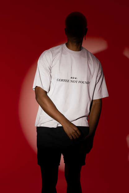404 Coffee Not Found | Organic Oversized T-Shirt